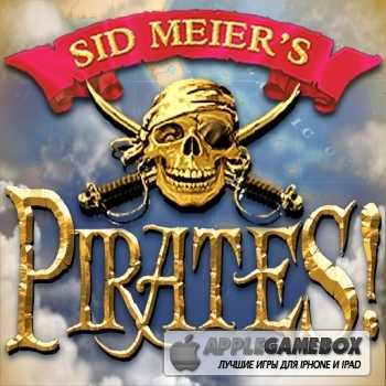 Sid Meier`s Pirates! for iPad (HD)